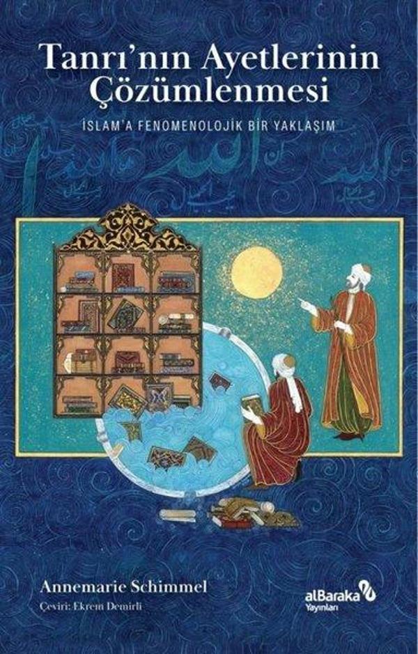 Tanrı’nın Ayetlerinin Çözümlenmesi - İslam'a Fenomenolojik Bir Yaklaşım - alBaraka Yayınları - Image 1