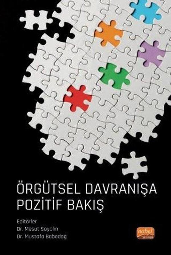 Örgütsel Davranışa Pozitif Bakış - Nobel Bilimsel Eserler - Image 1