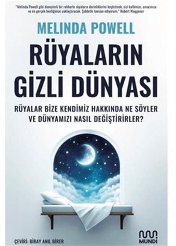 Rüyaların Gizli Dünyası: Rüyalar Bize Kendimiz Hakkında Ne Söyler ve Dünyamızı Nasıl Değiştirirler? - Mundi - Image 1