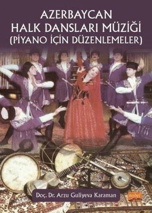 Azerbaycan Halk Dansları Müziği - Piyano İçin Düzenlemeler - Nobel Bilimsel Eserler - Image 1