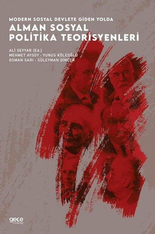 Modern Sosyal Devlete Giden Yolda Alman Sosyal Politika Teorisyenleri - Gece Kitaplığı - Image 1