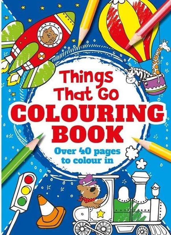 Things That Go Colouring Book - Igloo Books Ltd - Image 1