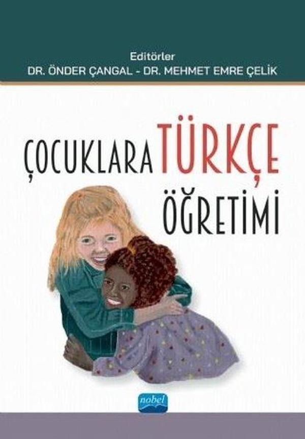 Çocuklara Türkçe Öğretimi - Nobel Akademik Yayıncılık - Image 1