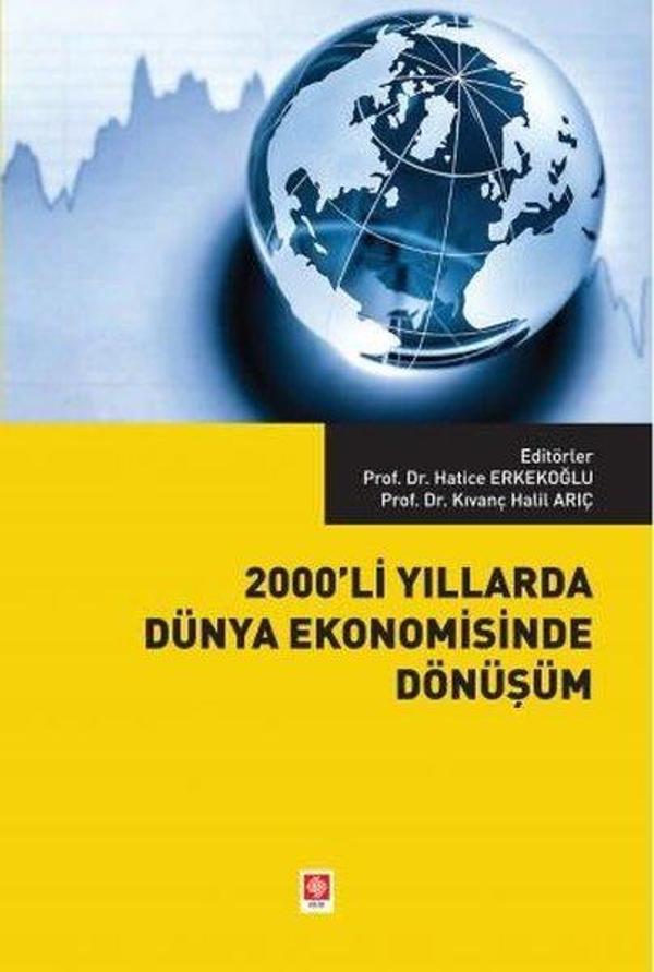 2000'li Yıllarda Dünya Ekonomisinde Dönüşüm - Ekin Basım Yayın - Image 1