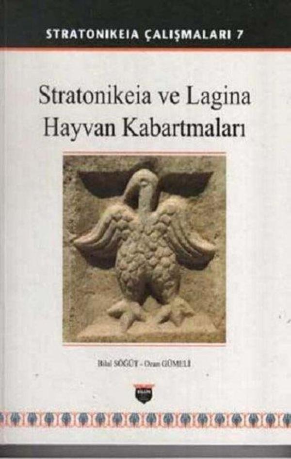 Stratonikeia Çalışmaları 7 - Stratonikeia ve Lagina Hayvan Kabartmaları - Bilgin Kültür Sanat - Image 1