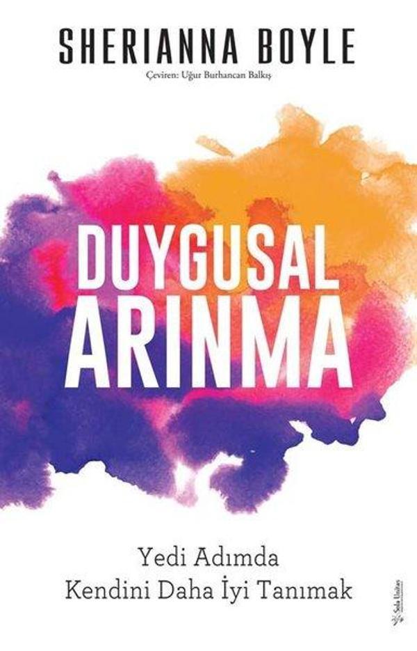 Duygusal Arınma - Yedi Adımda Kendini Daha İyi Tanımak - Sola Unitas - Image 1