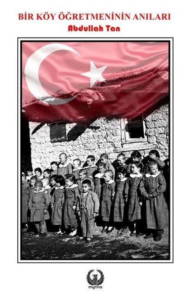 Bir Köy Öğretmeninin Anıları - Myrina Yayınları - Image 1