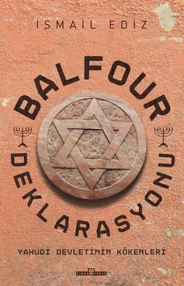Balfour Deklarasyonu - Yahudi Devletinin Kökenleri - Timaş Yayınları - Image 1