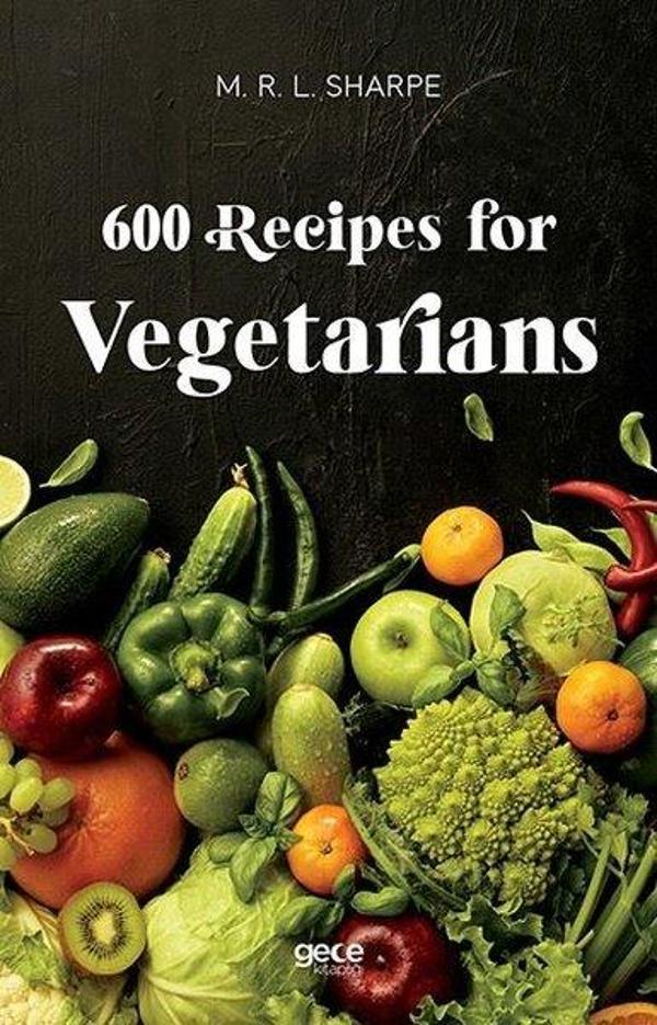 600 Recipes for Vegetarians - Gece Kitaplığı - Image 1
