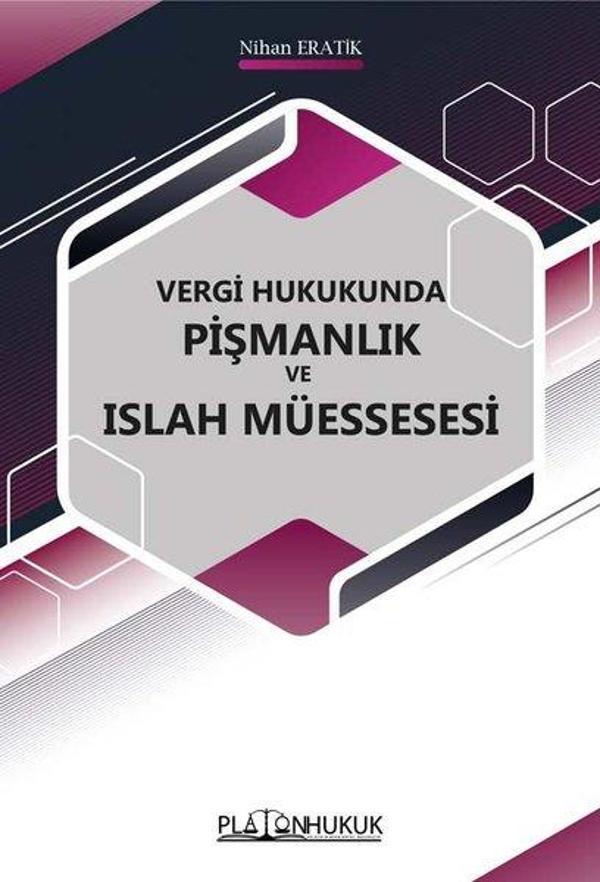 Vergi Hukukunda Pişmanlık ve Islah Müessesi - Platon Hukuk Yayınevi - Image 1