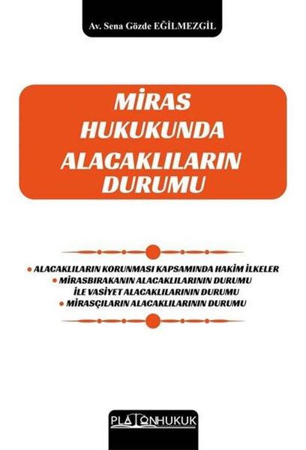 Miras Hukukunda Alacaklıların Durumu - Platon Hukuk Yayınevi - Image 1