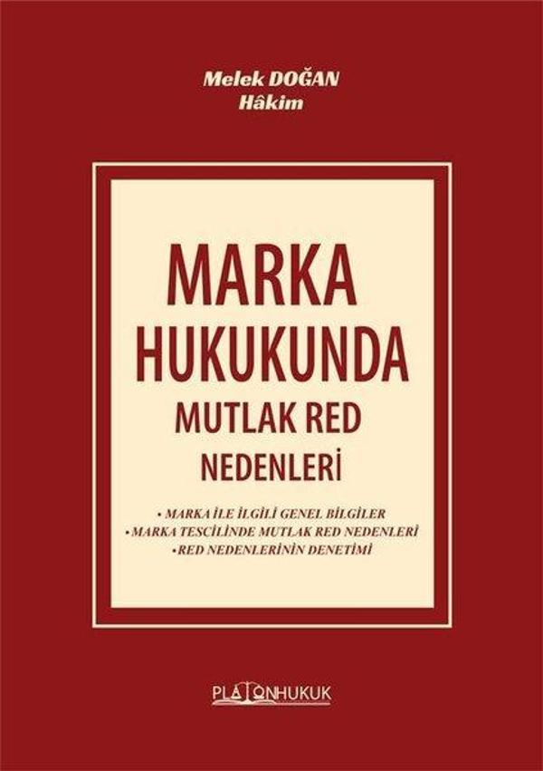 Marka Hukukunda Mutlak Red Nedenleri - Platon Hukuk Yayınevi - Image 1