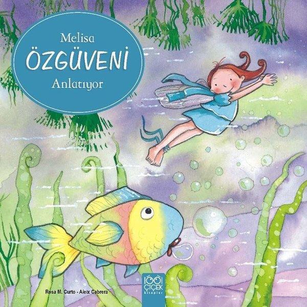 Melisa Özgüveni Anlatıyor - 1001 Çiçek - Image 1
