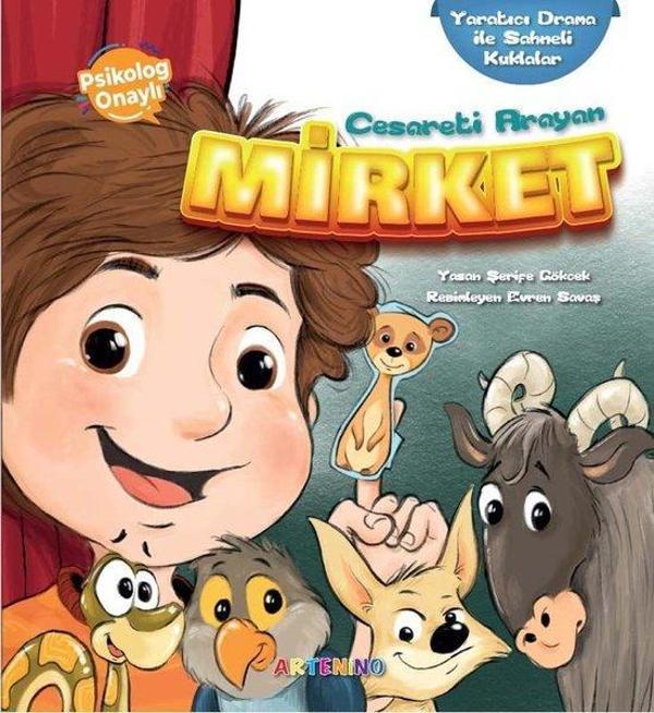 Cesaretini Arayan Mirket - Yaratıcı Drama ile Sahneli Kuklalar - Artenino Yayıncılık - Image 1