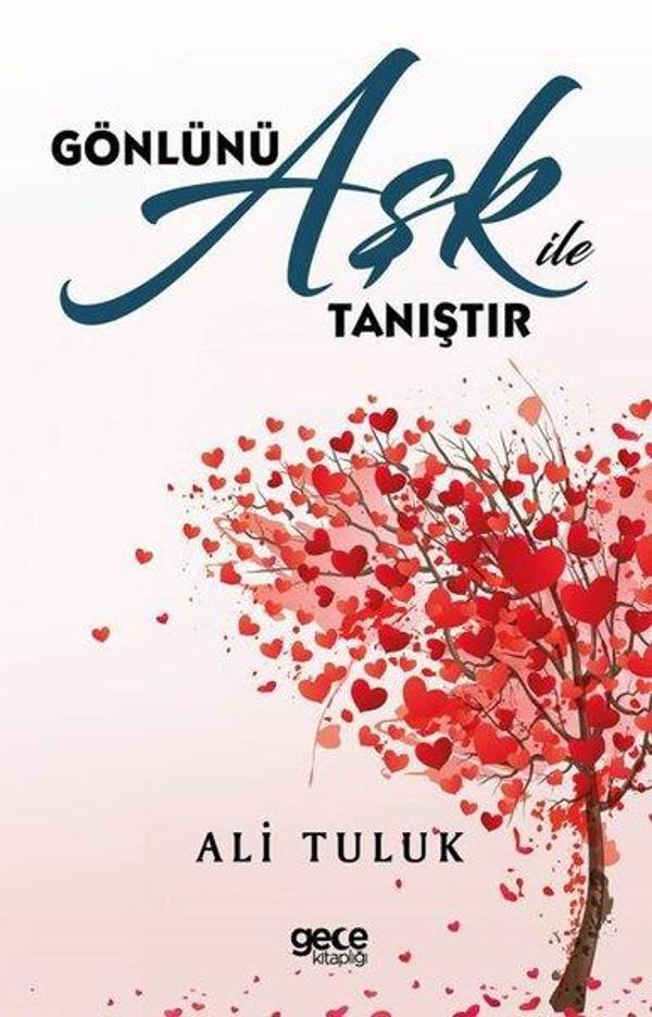 Gönlünü Aşk ile Tanıştır - Gece Kitaplığı - Image 1