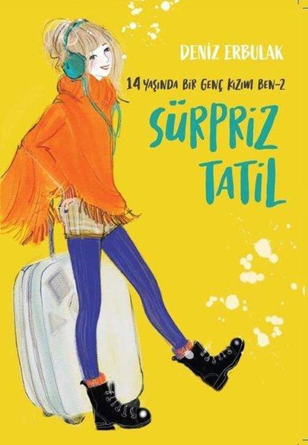 Sürpriz Tatil - 14 Yaşında Bir Geç Kızım Ben 2 - Doğan ve Egmont Yayıncılık - Image 1