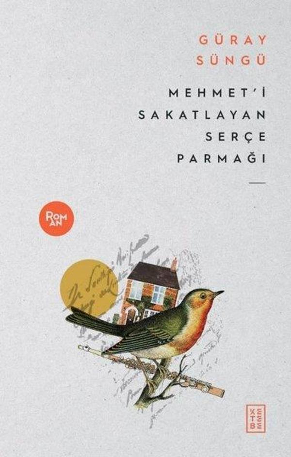 Mehmet'i Sakatlayan Serçe Parmağı - Ketebe - Image 1