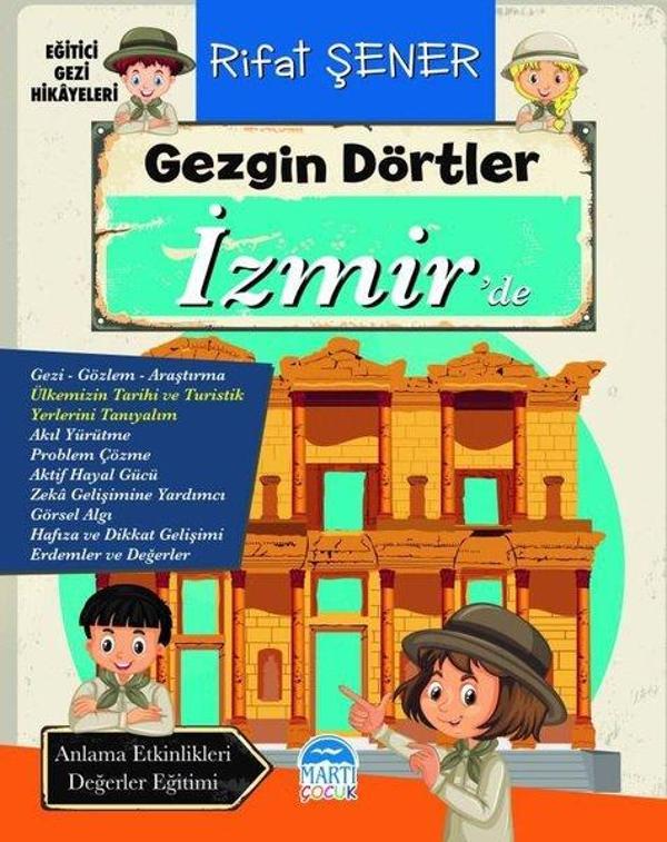 Gezgin Dörtler Izmir'de - Eğitici Gezi Hikayeleri - Martı Yayınları Yayınevi - Image 1