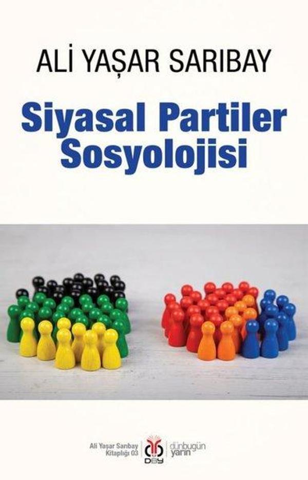 Siyasal Partiler Sosyolojisi - DBY Yayınları - Image 1