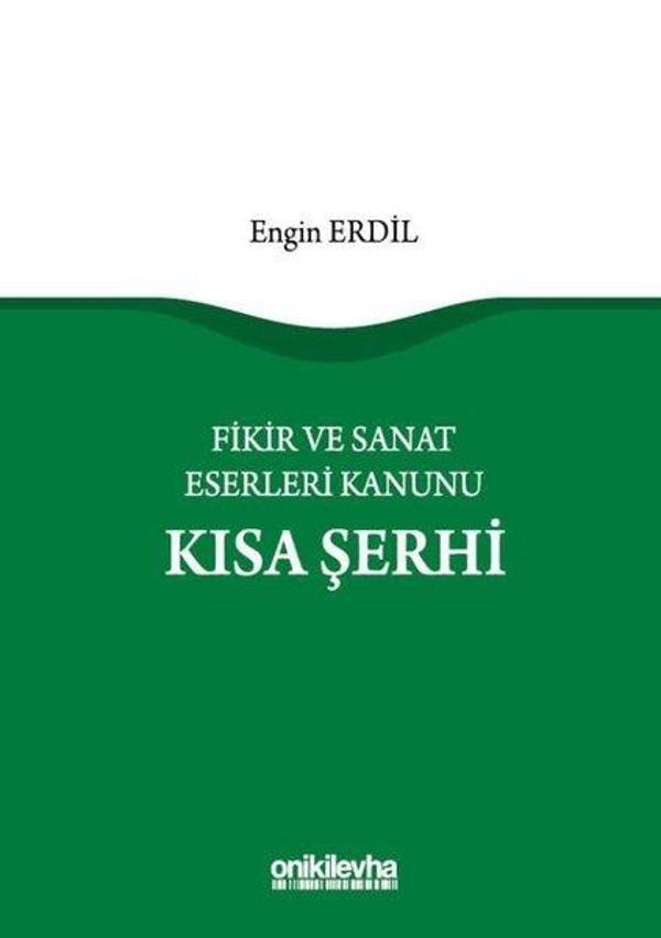 Fikir ve Sanat Eserleri Kanunu Kısa Şerhi - On İki Levha Yayıncılık - Image 1