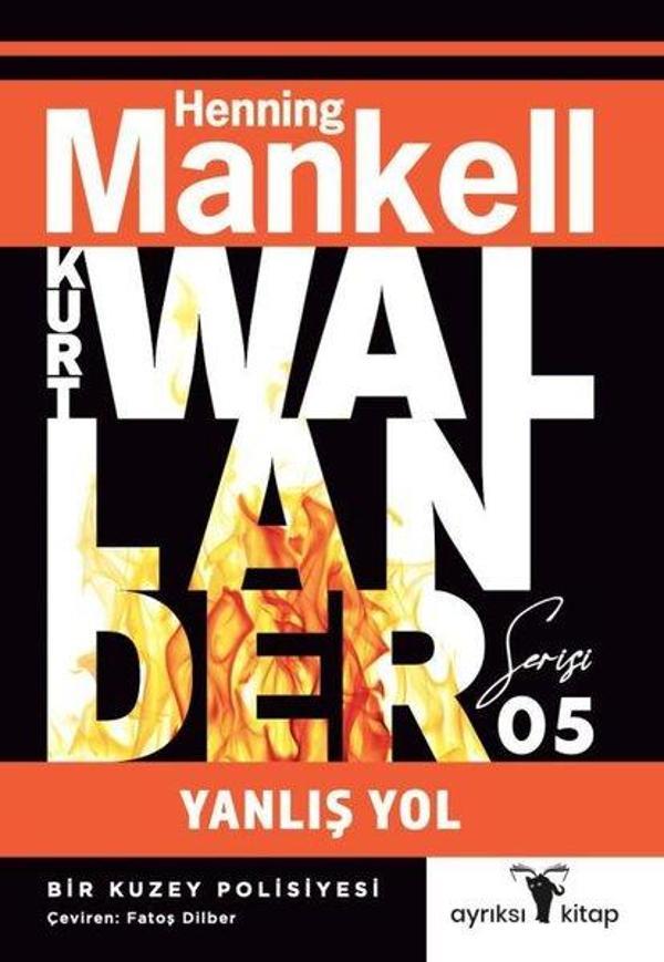 Yanlış Yol - Kurt Wallander Serisi 5 - Ayrıksı Kitap - Image 1