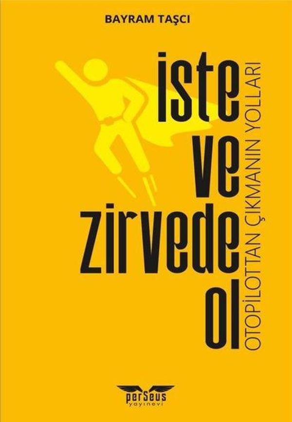 İste ve Zirvede Ol - Perseus Yayınevi - Image 1