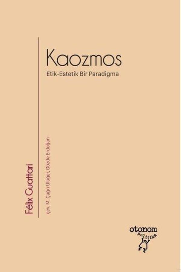 Kaozmos - Etik - Estetik Bir Paradigma - Otonom Yayıncılık - Image 1