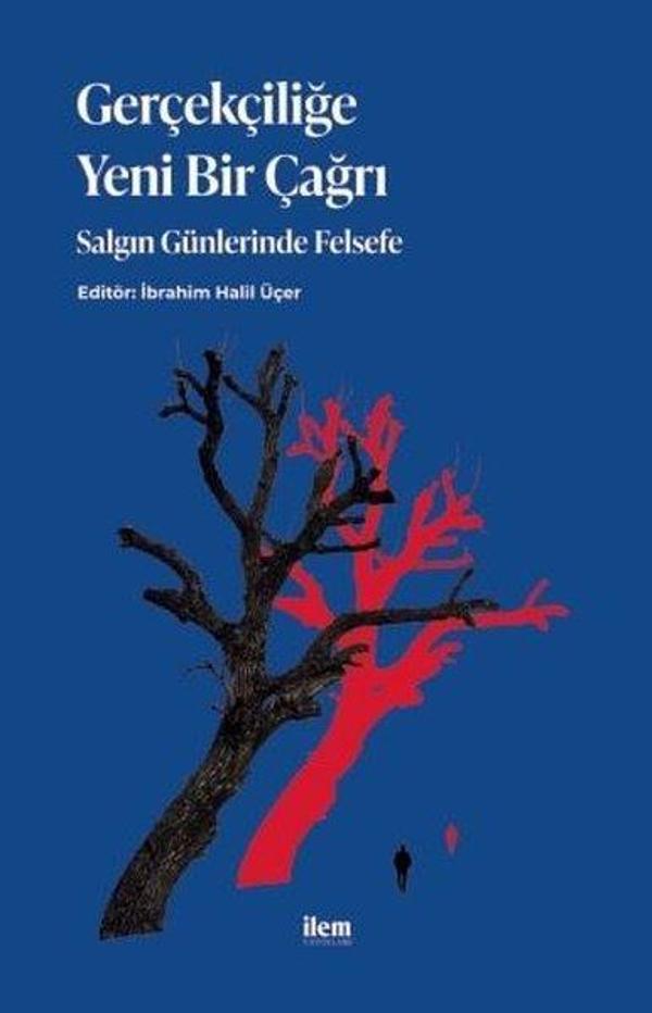 Gerçekliğe Yeni Bir Çağrı: Salgın Günlerinde Felsefe - İlem Yayınları - Image 1