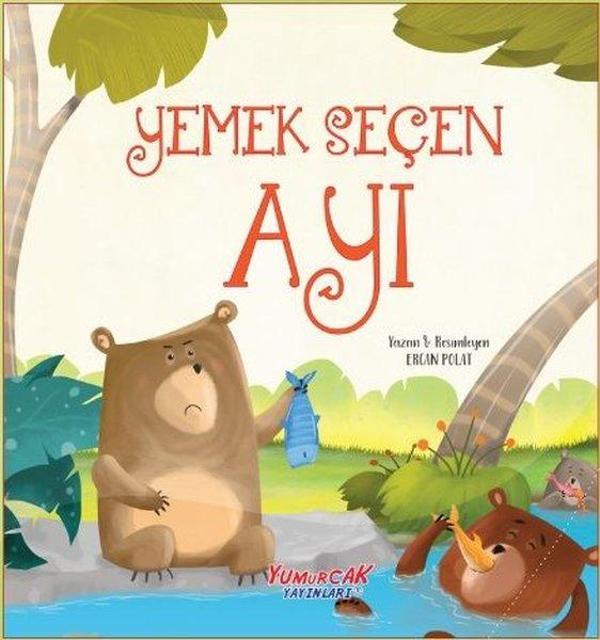 Yemek Seçen Ayı - Yumurcak Yayınları - Image 1