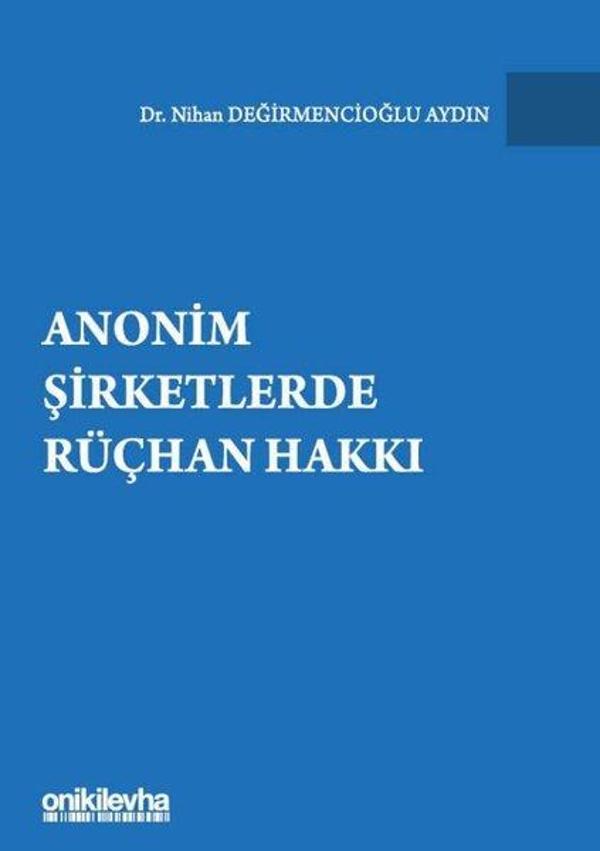 Anonim Şirketlerde Rüçhan Hakkı - On İki Levha Yayıncılık - Image 1