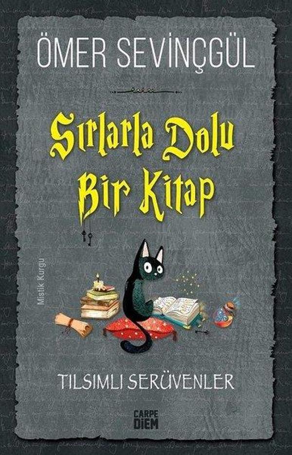 Sırlarla Dolu Bir Kitap - Tılsımlı Serüvenler - Carpediem Kitap - Image 1