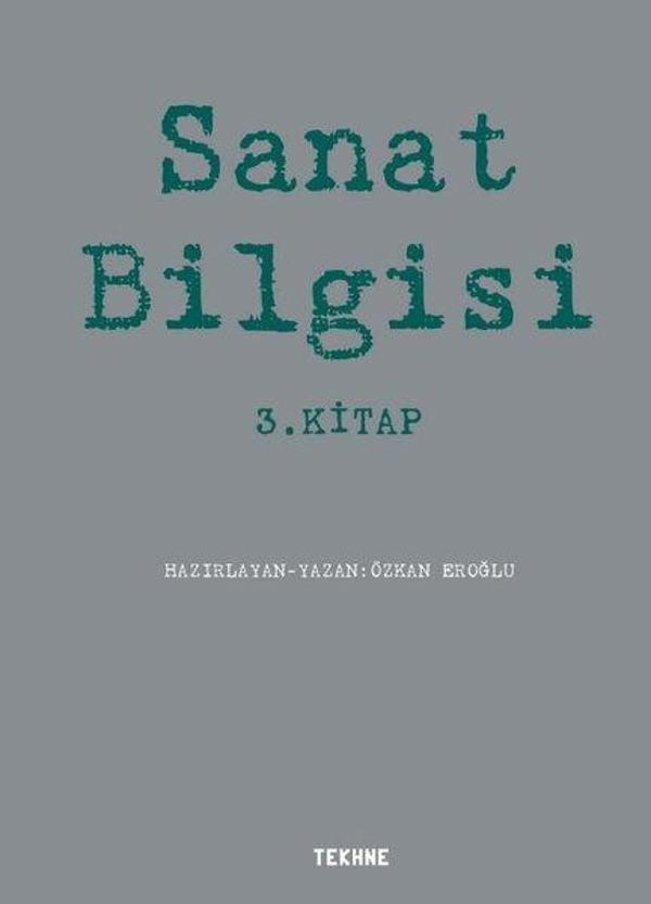 Sanat Bilgisi 3.Kitap - Tekhne Yayınları - Image 1