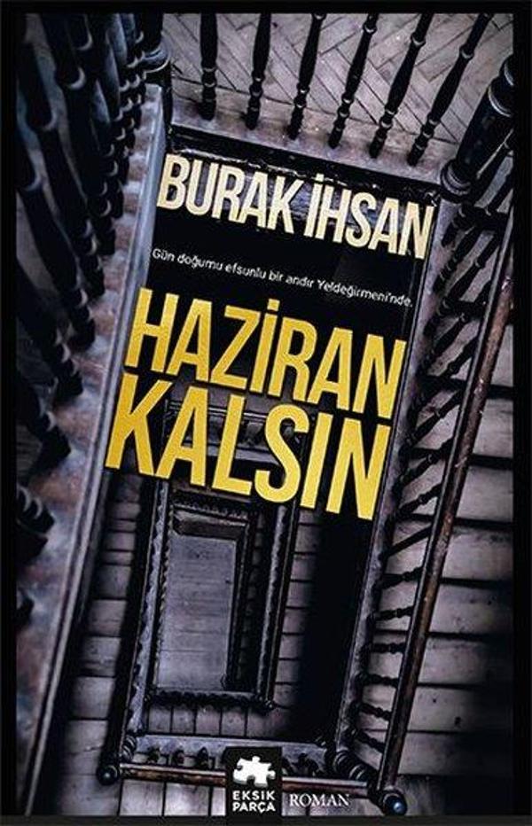 Haziran Kalsın - Eksik Parça Yayınları - Image 1