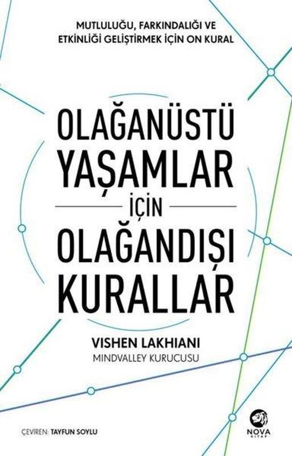 Olağanüstü Yaşamlar için Olağandışı Kurallar: Mutluluğu Farkındalığı ve Etkinliği Geliştirmek için - Nova Kitap - Image 1