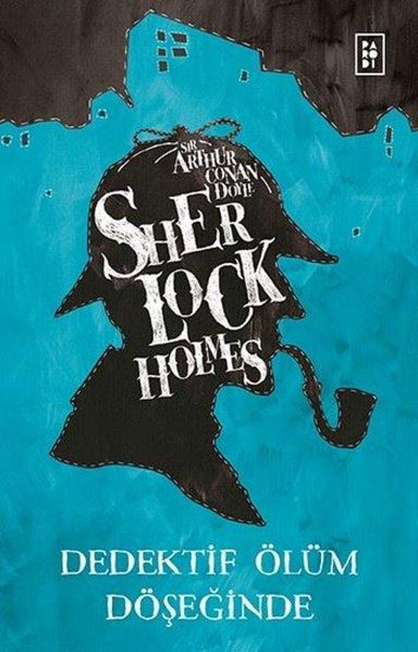 Sherlock Holmes - Dedektif Ölüm Döşeğinde - Parodi Yayınları - Image 1