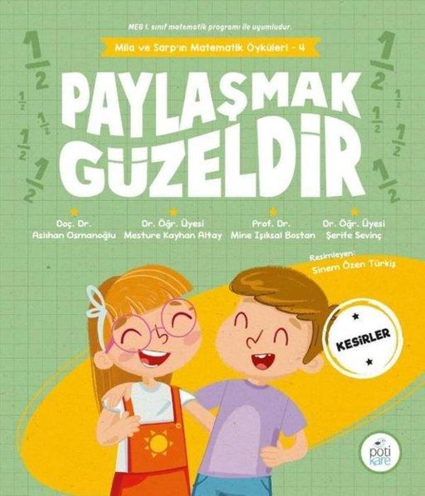 Paylaşmak Güzeldir - Mila ve Sarp'ın Matematik Öyküleri 4 - Pötikare Yayınları - Image 1