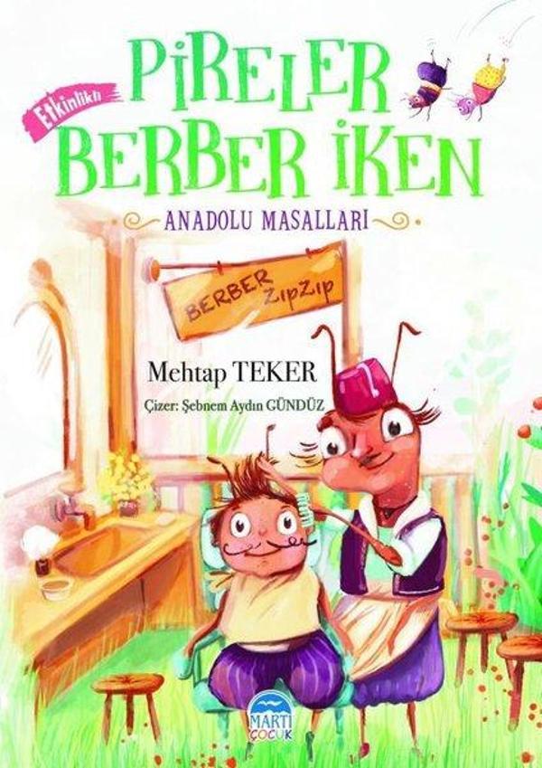 Pireler Berber İken - Anadolu Masalları - Martı Yayınları Yayınevi - Image 1