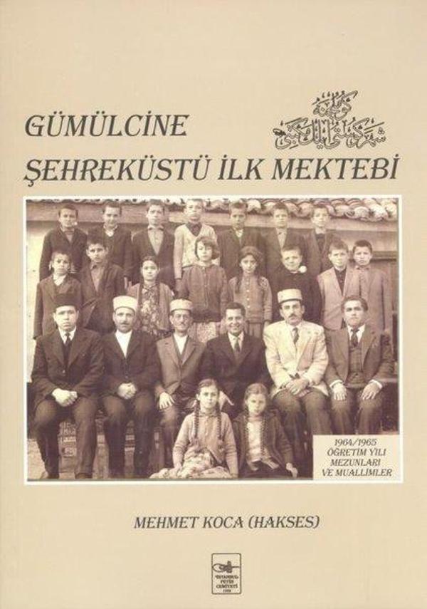 Gümülcine Şehreküstü İlk Mektebi - İstanbul Fetih Cemiyeti - Image 1