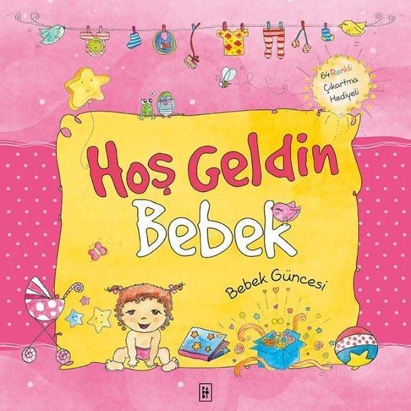 Hoş Geldin Bebek-Kız Güncesi - Parodi Yayınları - Image 1