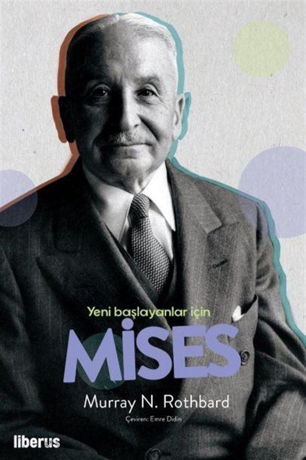 Yeni Başlayanlar İçin Mises - Liberus - Image 1