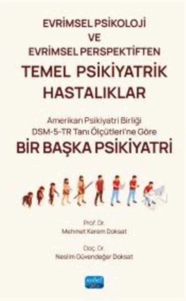Evrimsel Psikoloji ve Evrimsel Perspektiften TEMEL PSİKİYATRİK HASTALIKLAR - Nobel Akademik Yayıncılık - Image 1