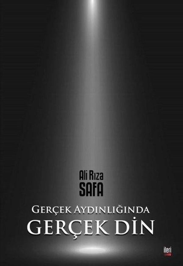 Gerçek Aydınlığında Gerçek Din - İleri Yayınları - Image 1