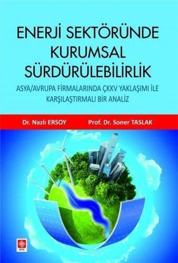 Enerji Sektöründe Kurumsal Sürdürülebilirlik - Ekin Basım Yayın - Image 1