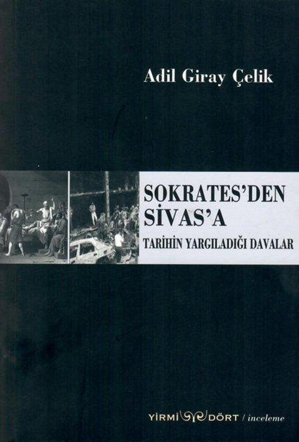 Sokrates'den Sivas'a Tarihin Yargıladığı Davalar - Yirmi Dört - Image 1