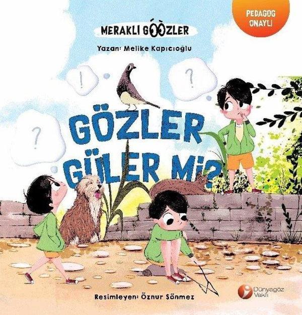 Gözler Güler Mi? - Meraklı Gözler Serisi 2.Kitap - Dünya Göz Vakfı - Image 1
