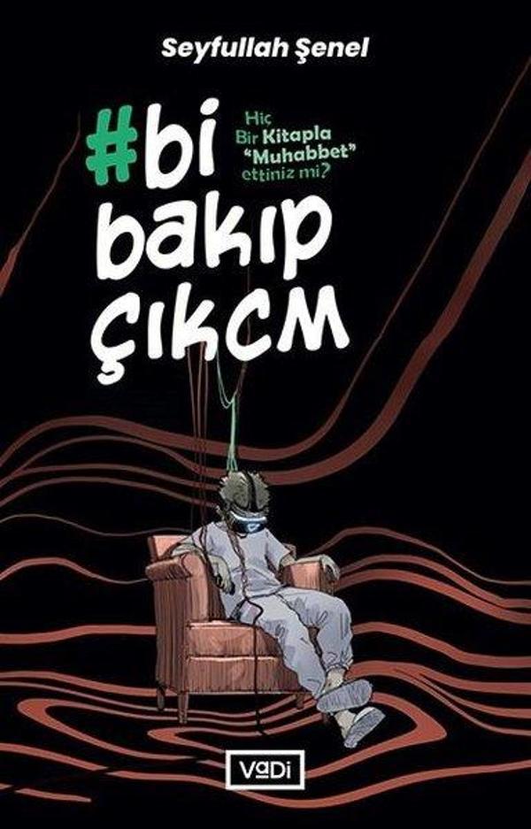 Bi Bakıp Çıkcm - Vadi Yayınları - Image 1