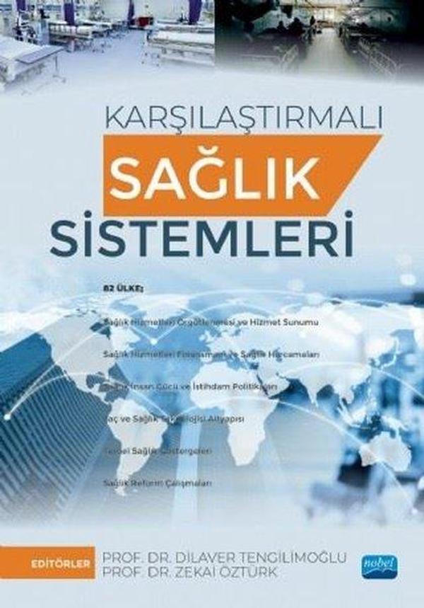 Karşılaştırmalı Sağlık Sistemleri - Nobel Akademik Yayıncılık - Image 1