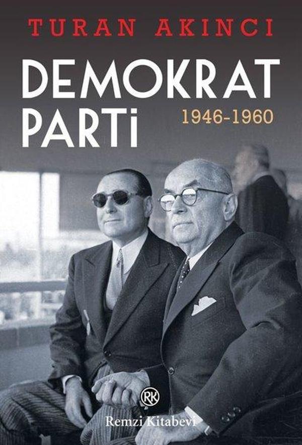 Demokrat Parti 1946 - 1960 - Remzi Kitabevi - Image 1