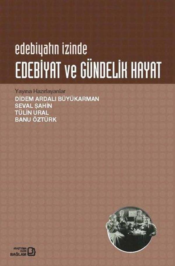 Edebiyat ve Gündelik Hayat - Bağlam Yayıncılık - Image 1
