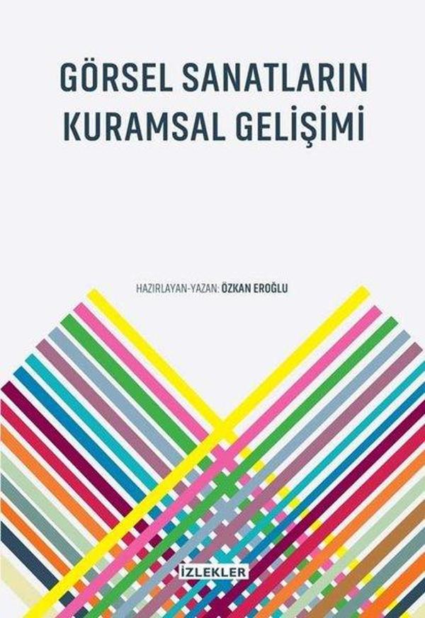 Görsel Sanatların Kuramsal Gelişimi - İzlekler - Image 1